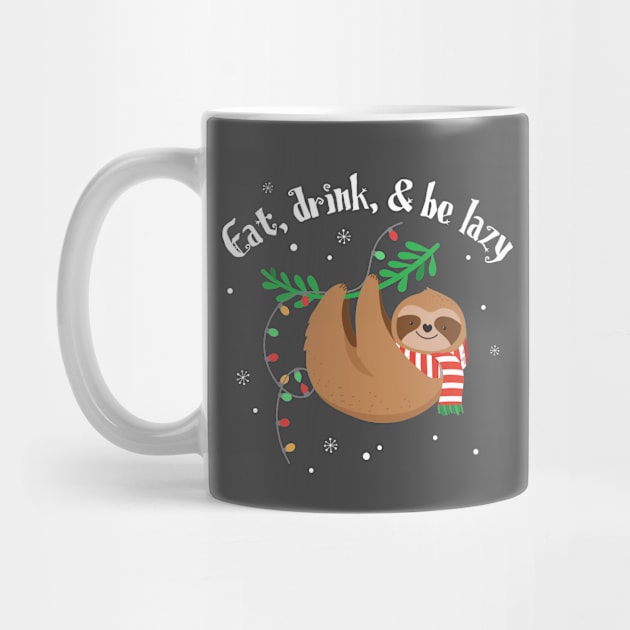 Eat, Drink, & Be Lazy by NinthStreetShirts